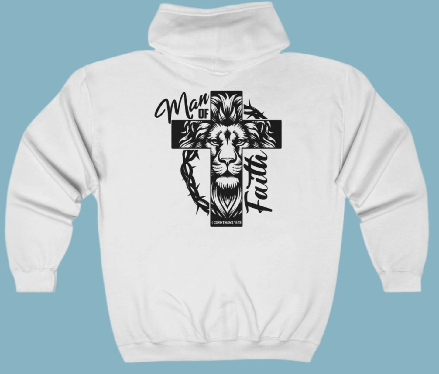 Zip Up, Hoodie, Zipper, Man of Faith, Hooded Sweatshirt