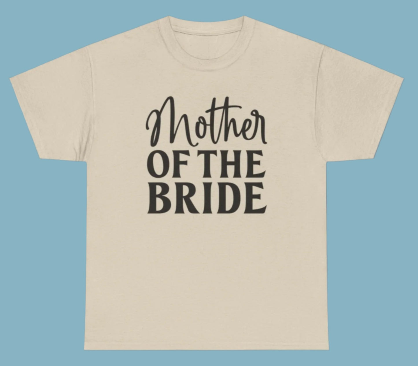T-shirt, Bride Mother, Cotton Tee