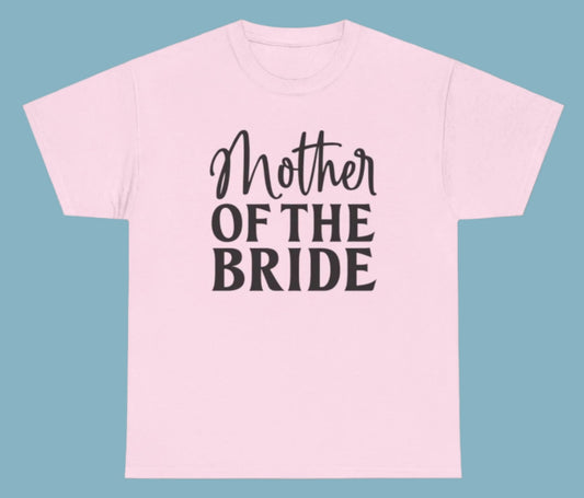 T-shirt, Bride Mother, Cotton Tee