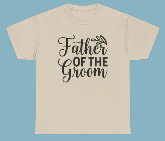 T-shirt, Father Of the Groom, Cotton Tee