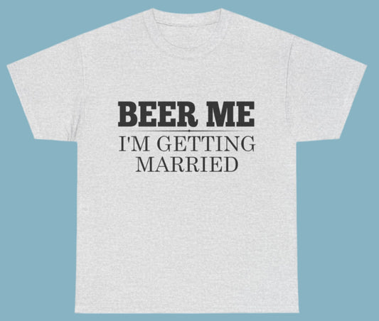 T-shirt, Getting Married, Cotton Tee