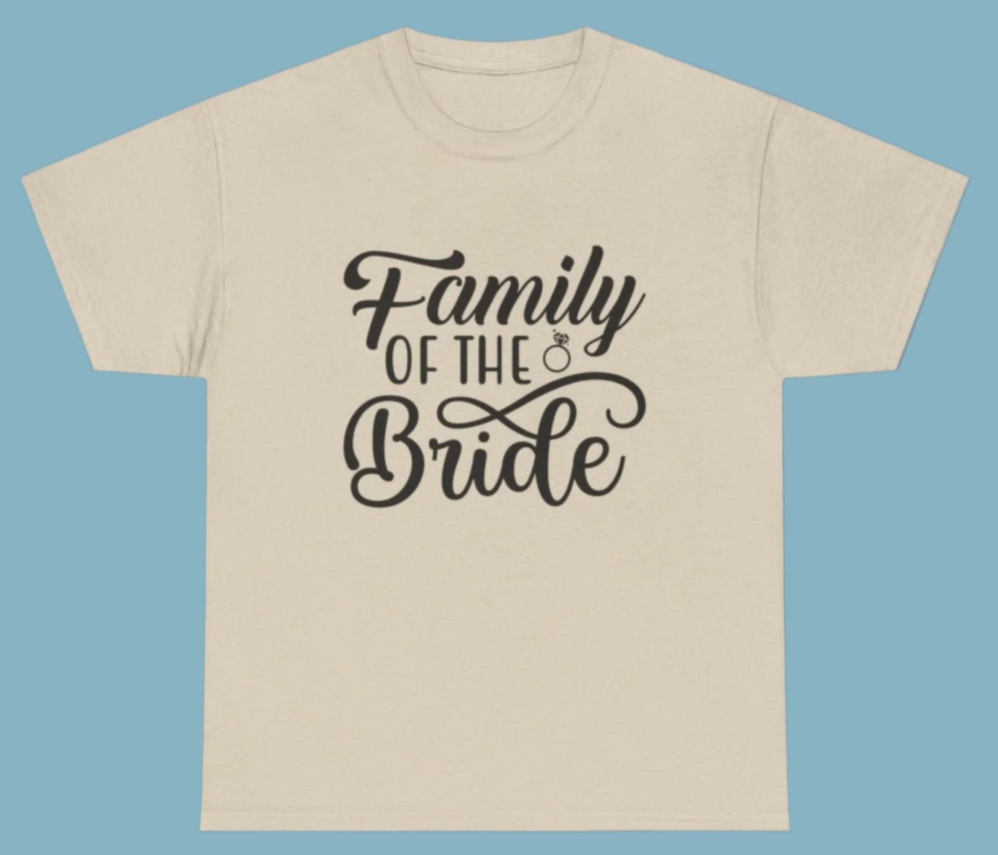 T-shirt, Bride Family, Cotton Tee