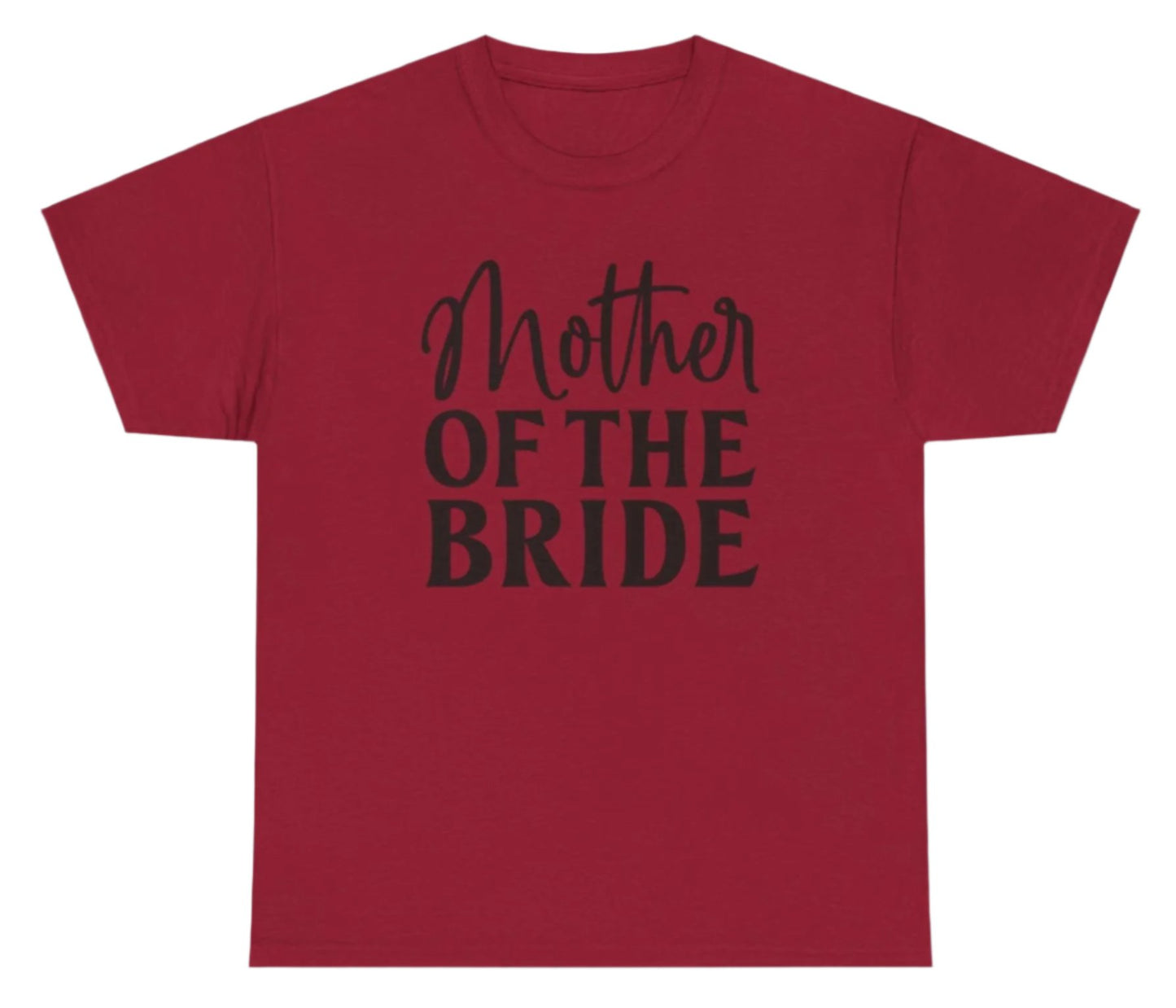 T-shirt, Bride Mother, Cotton Tee