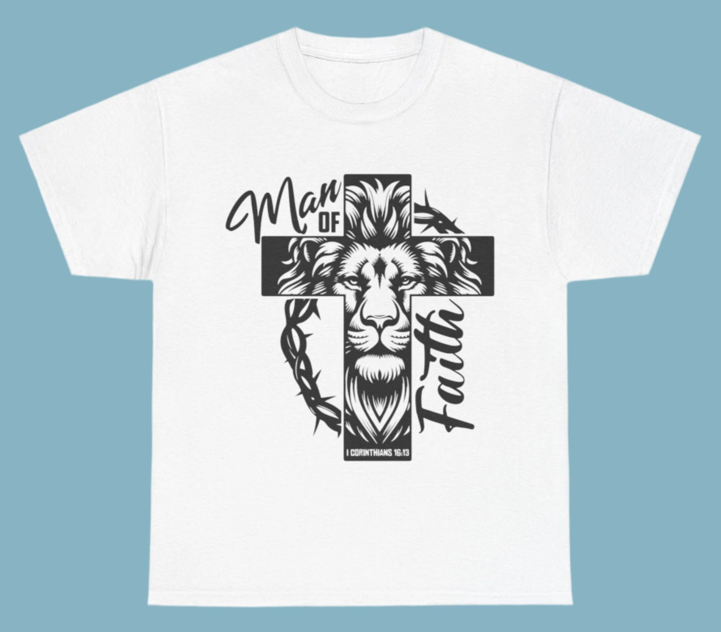 T-shirt, Man of Faith, Cotton Tee