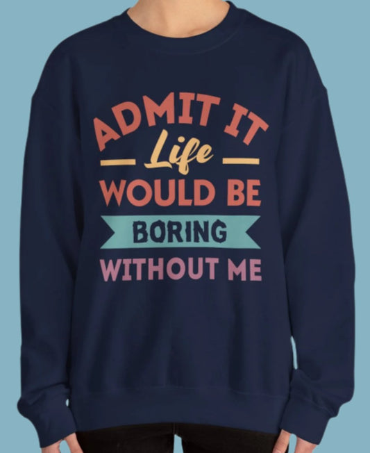 Sweater, Funny, Crewneck, Sweatshirt
