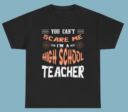 T-shirt, Teacher, High School, Cotton Tee