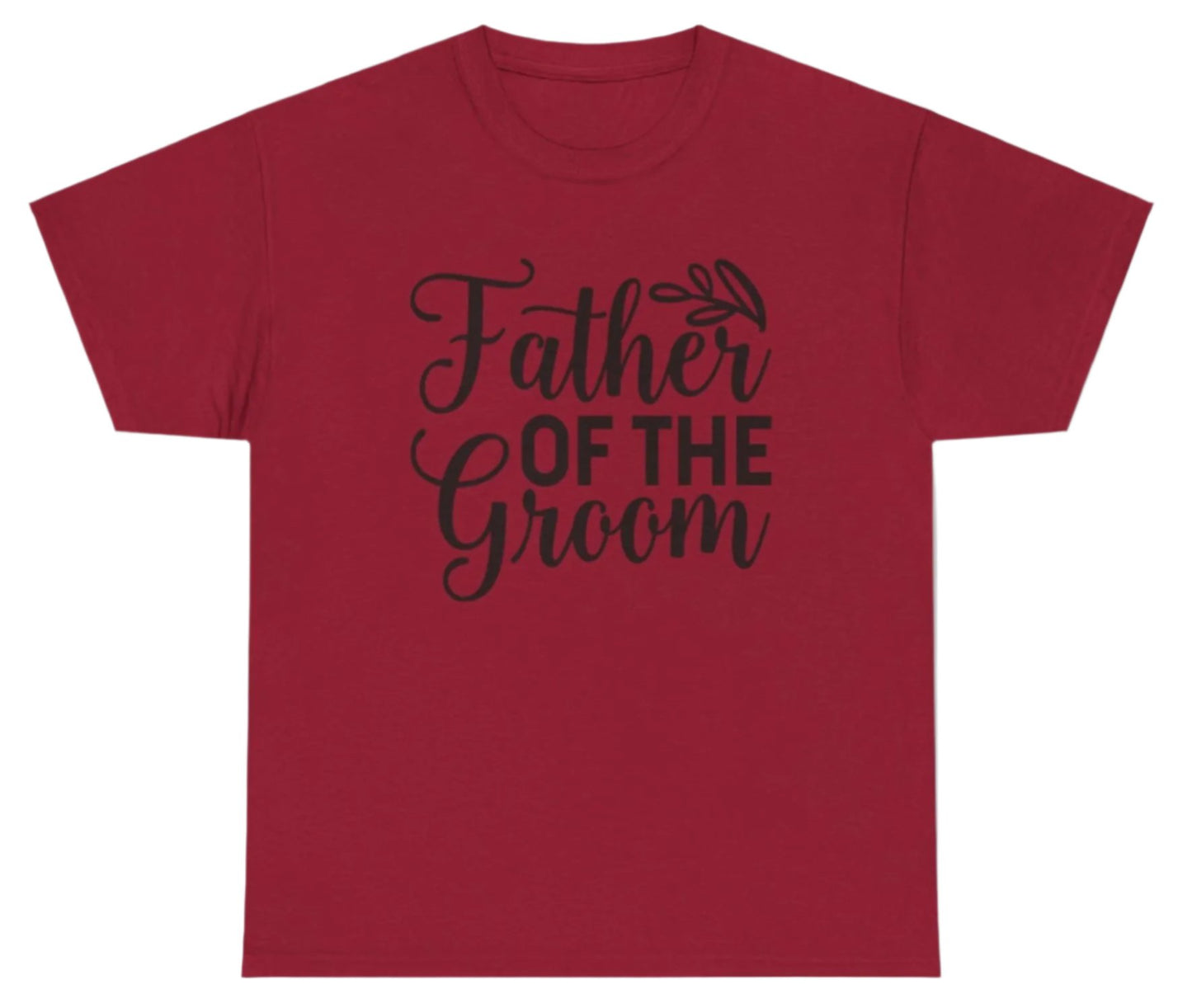 T-shirt, Father Of the Groom, Cotton Tee